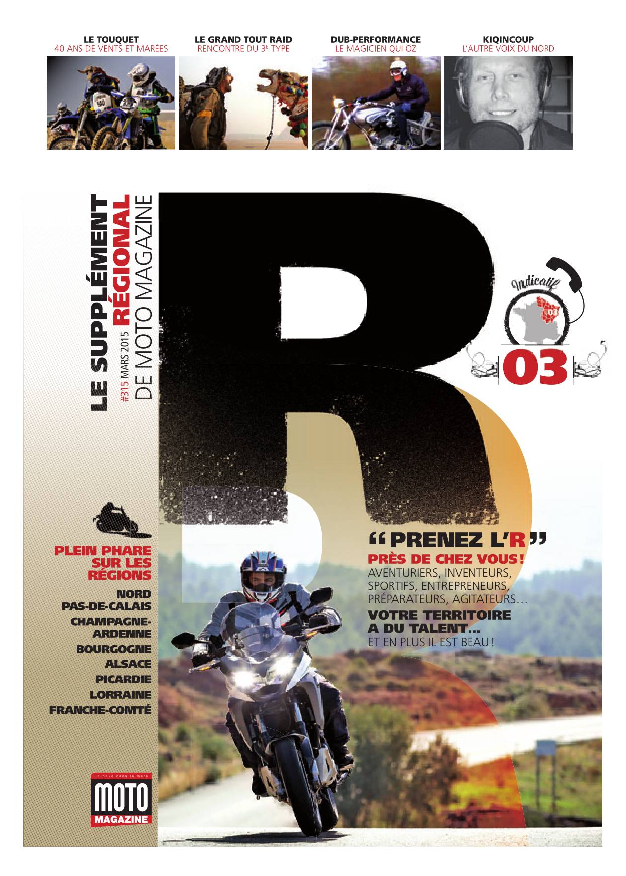 Supplément régional Moto Magazine n°315 - Mars 2015