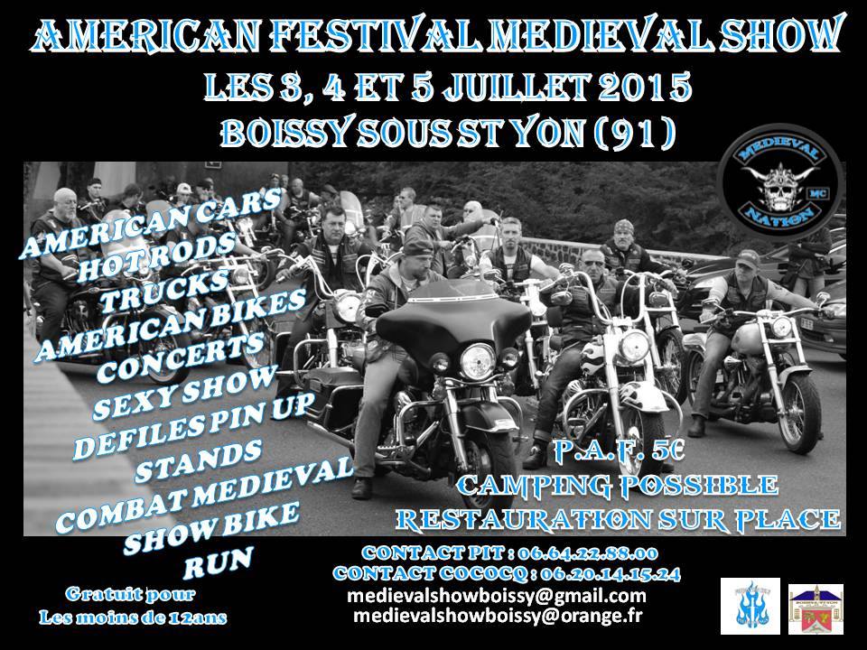 Américan Festival Medieval show, du 3 au 5 juillet à (...)