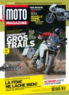 Moto Magazine n°331 (oct. 2016) : la moto en terrain (...)