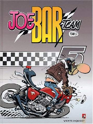 BD moto : Joe Bar Team - Tome 5