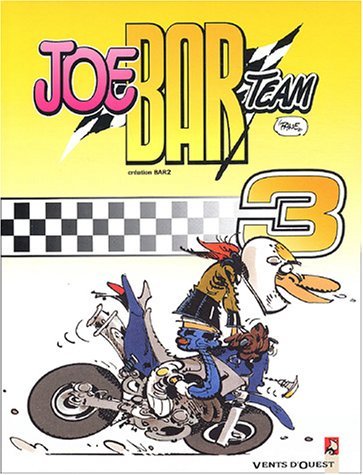 BD moto : Joe Bar Team - Tome 3