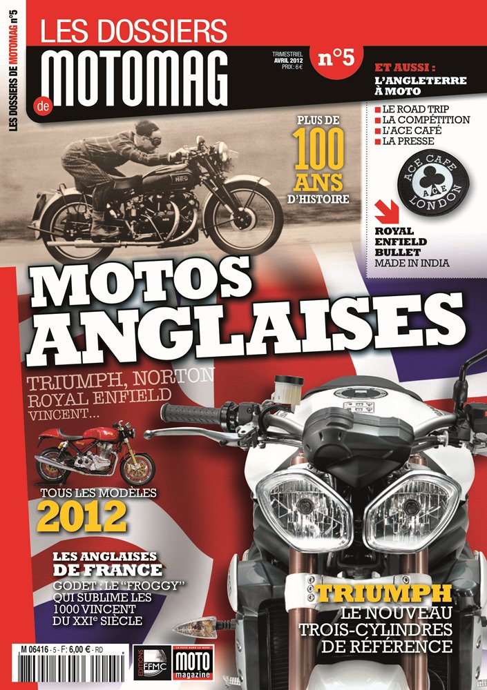 Les Dossiers de Motomag n°5 : Motos anglaises