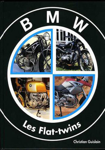 Livre BMW : Flat-twins de 1923 à 2007 - Couv. (...)