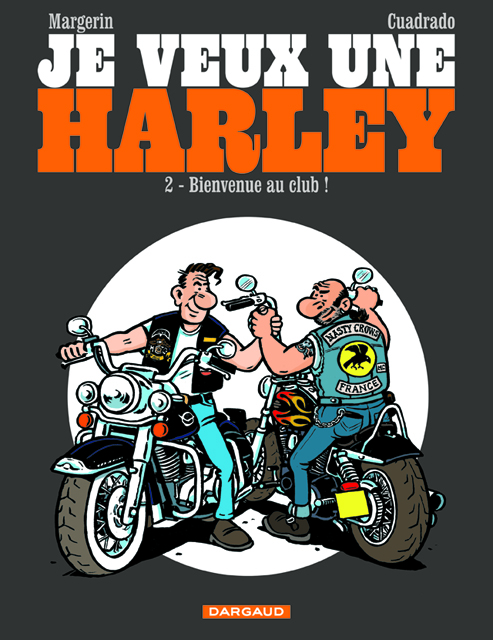 BD moto : le tome 2 de « Je Veux une Harley » bientôt en (...)