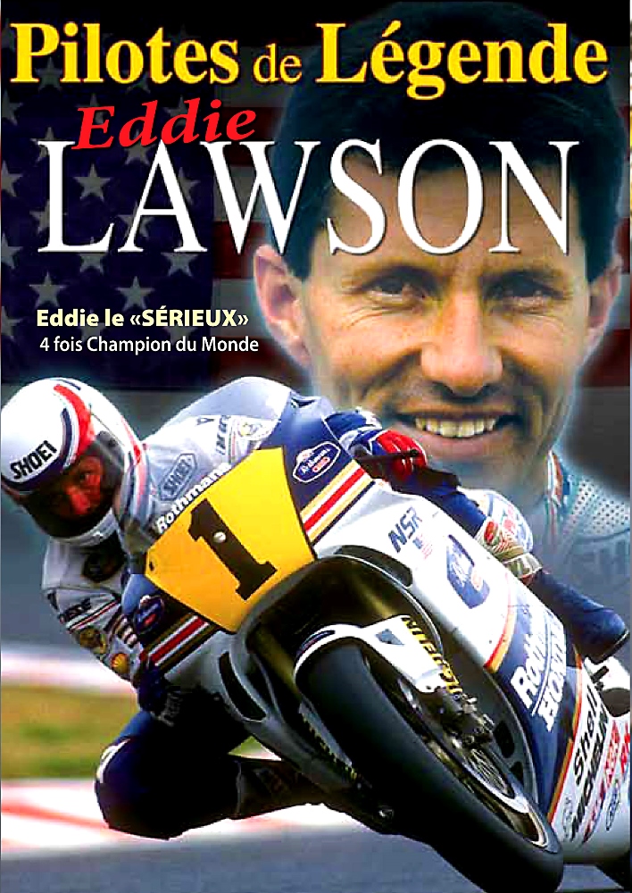 DVD moto - Eddie Lawson : le champion impassible et (...)