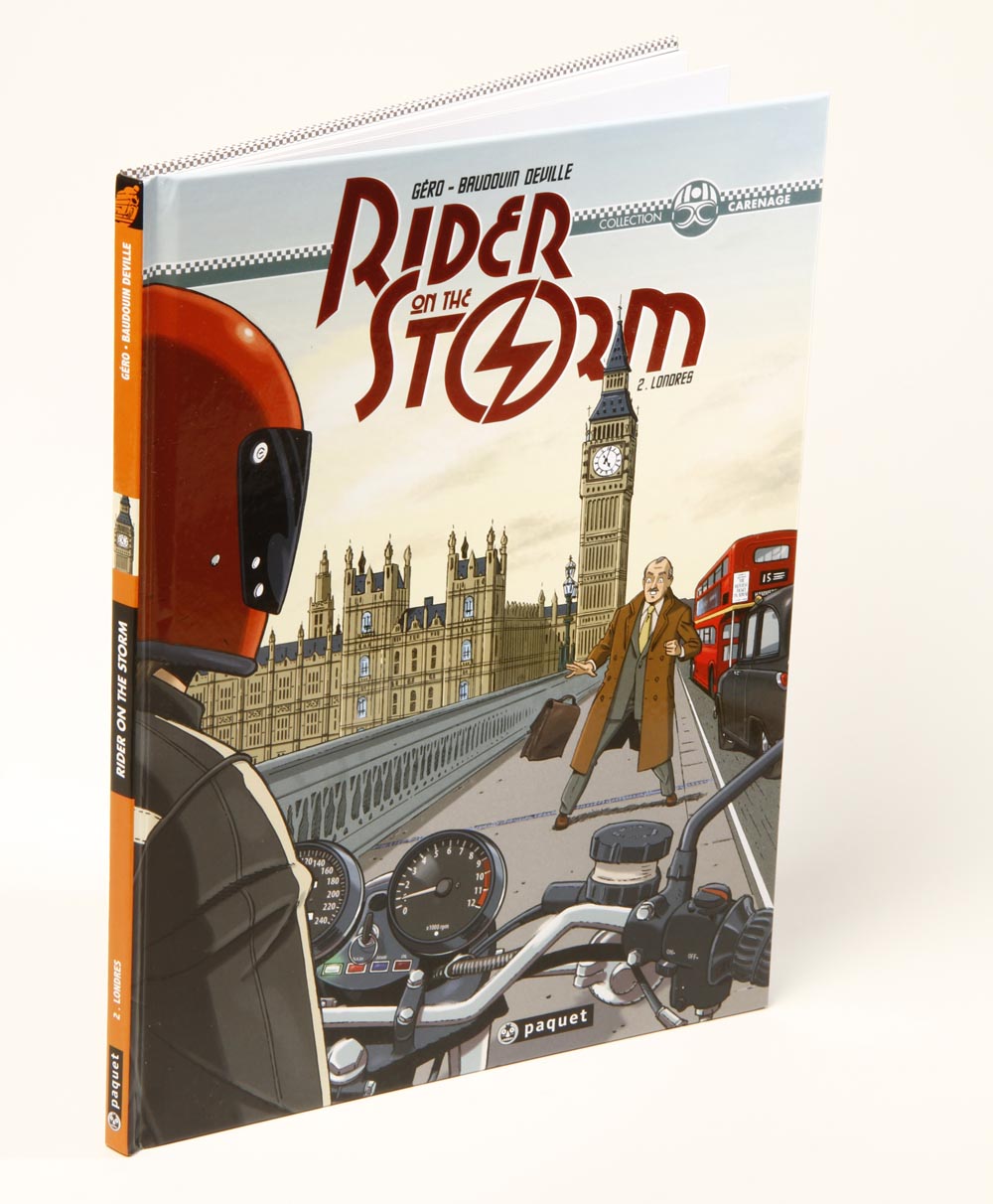 BD : « Rider on the Storm 2 », sale temps pour (...)