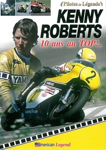 DVD moto n°14, Kenny Roberts, l'Américain qui bat les (...)