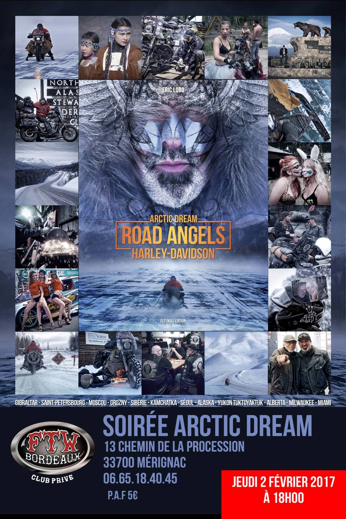 Soirée Arctic Dream : le biker de l'extrême Éric Lobo (...)