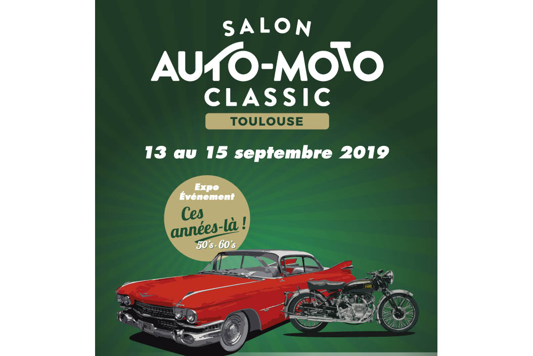 2e édition du salon Auto Moto Classic Toulouse