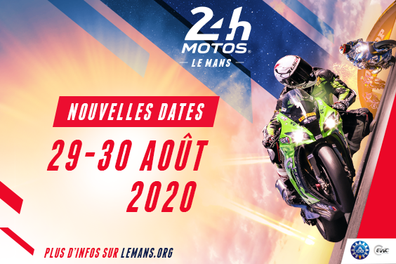 24 Heures Motos : reprogrammation pour les 29 et 30 août (...)