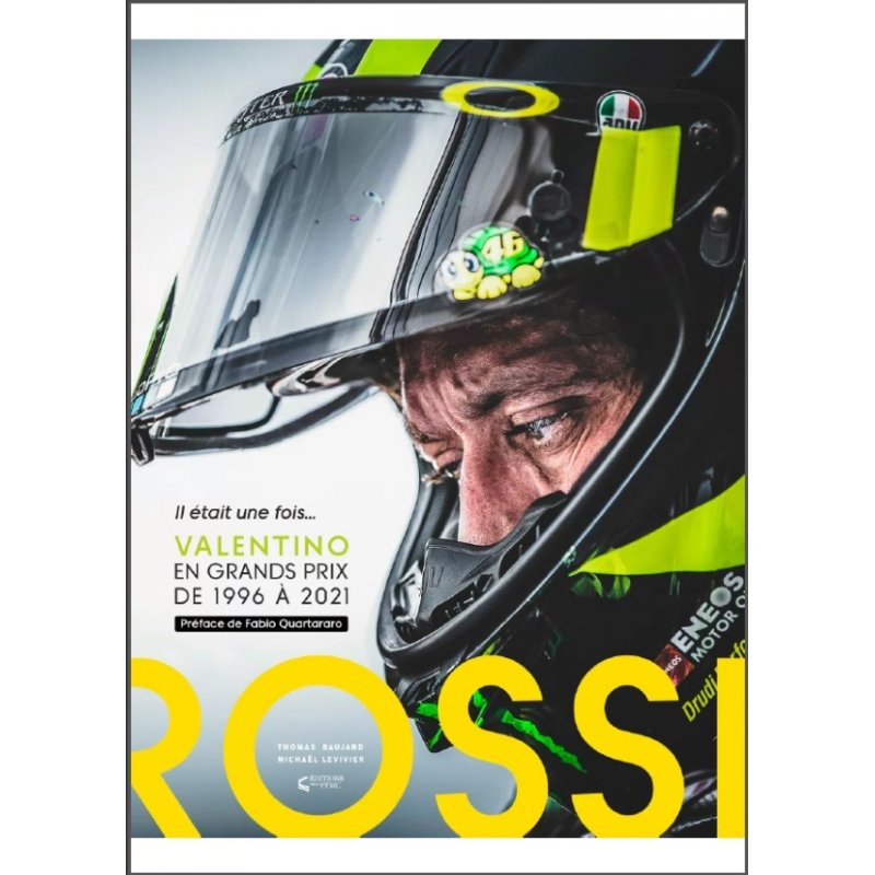 Beau livre : Il était une fois... Valentino Rossi en (...)