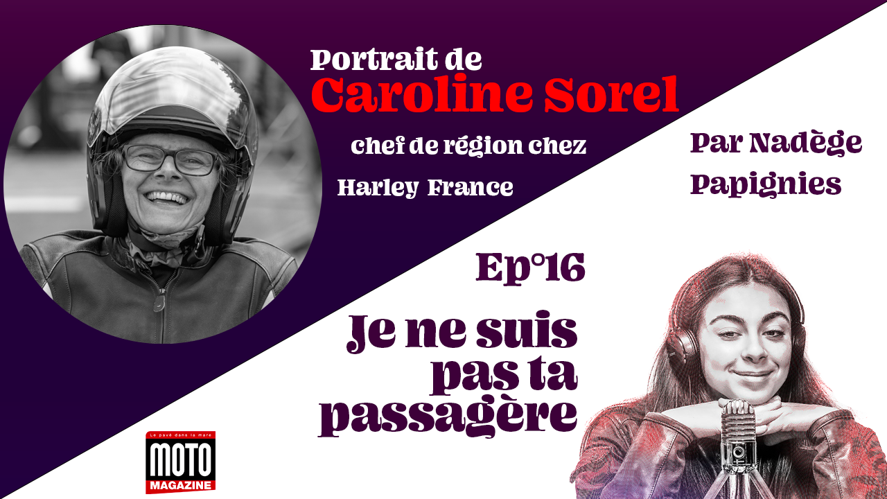 Podcast Episode 16 : Caroline Sorel, un pilier chez (...)