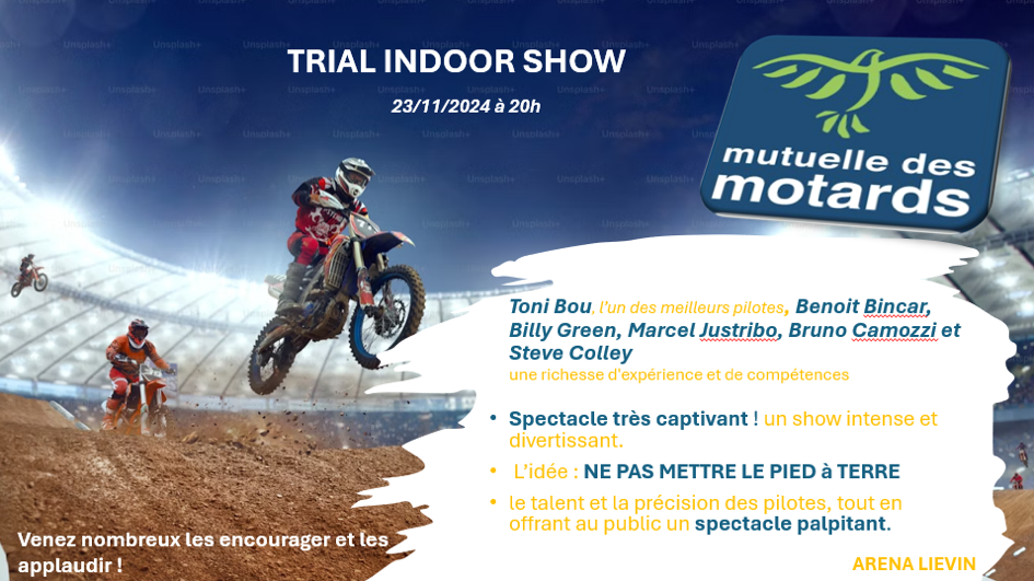 Trial Indoor Show à l'Arena de Lievin (62)