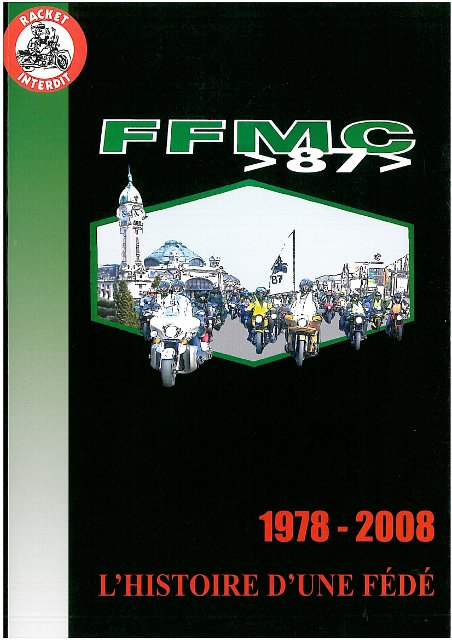 Livre : FFMC 87, l'histoire de nos motards pas (...)