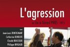 DVD culte : L'Agression (voir vidéos)