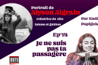 Podcast Episode 14 : Alyson Aigrain, l'amoureuse (...)