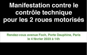 Contrôle technique moto : nouvelle manifestation FFMC le 4 février à (...) Contrôle technique moto : nouvelle manifestation FFMC le (...)