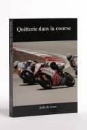 Roman moto : "QUITTERIE" dans la course