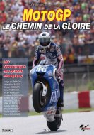 DVD MotoGP : le chemin de la gloire DVD MotoGP : le chemin de la gloire