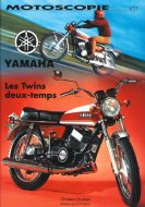 Motoscopie N°11 - les twins deux-temps Yamaha (1957 à 1983) Motoscopie N°11 - les twins deux-temps Yamaha (1957 à (...)