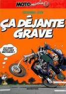 BD Moto Mania Tome 8 : Ca déjante grave