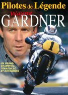 DVD moto – WAYNE GARDNER - Champion tranquille et déterminé DVD moto – WAYNE GARDNER - Champion tranquille et (...)