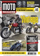 Moto Magazine n°329 de juillet-août 2016, sous le signe (...)