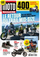 Moto Magazine n°400 est en kiosque !