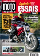 Moto Mag : Hors-série Essais 2008-2009 Moto Mag : Hors-série Essais 2008-2009