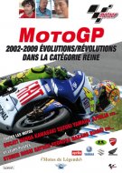 DVD - MotoGP : 2002-2009 évolutions/révolutions DVD - MotoGP : 2002-2009 évolutions/révolutions