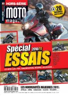 Moto Magazine hors-série Essais 2010-2011 Moto Magazine hors-série Essais 2010-2011
