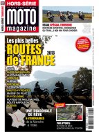 Moto Magazine : Hors-série Tourisme 2013 Moto Magazine : Hors-série Tourisme 2013