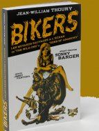 Livre : BIKERS les motards sauvages à l'écran Livre : BIKERS les motards sauvages à l'écran