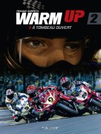BD moto : la sortie du tome 2 de l'explosif (...)