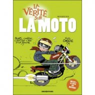 BD La vérité sur la moto