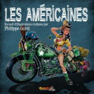 Recueil d'illustrations moto : "Les américaines"