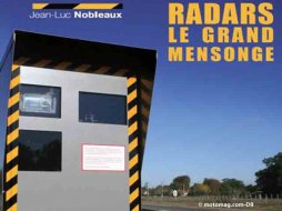 Radars : le grand mensonge Radars : le grand mensonge