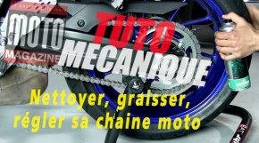 Tuto mécanique moto : nettoyage, graissage et tension de (...)