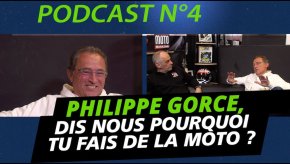 Podcast Motomag #4 : Philippe Gorce, dis-nous pourquoi (...)